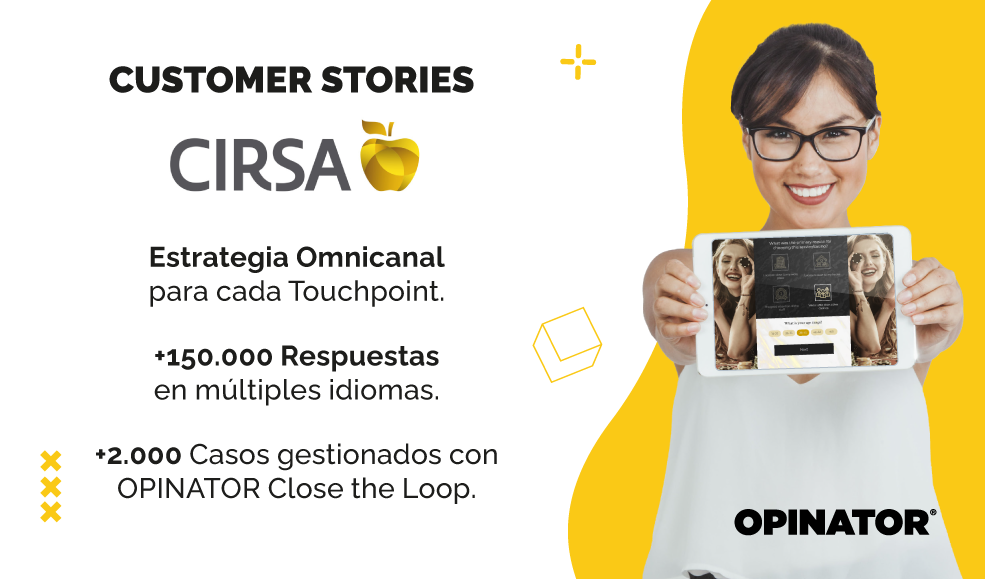 CÓMO CIRSA POTENCIA LA EXPERIENCIA DE SUS CLIENTES CON OPINATOR